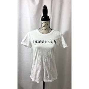 Queen•ish White T-Shirt